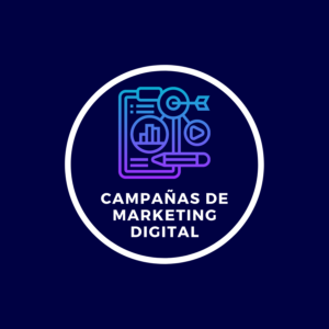 Campañas de Marketing Digital